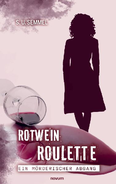 Rotwein-Roulette: ein mörderischer Abgang