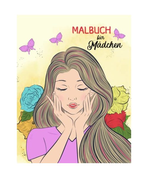 Mädchen Malbuch ab 12 | Teil 2: Beschäftigungsbuch mit 50 einzigartigen Motiven zur Förderung der kreativen Entfaltung, Entspannung und Konzentration. Ein perfektes Geschenk für Mädchen und Teenager