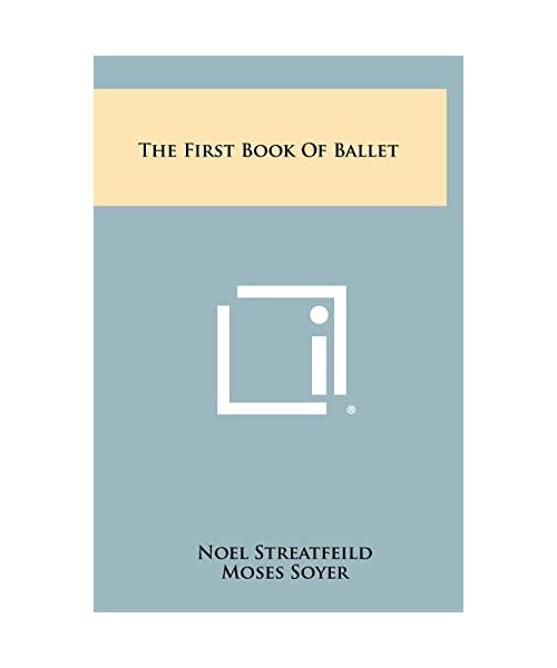 The First Book of Ballet