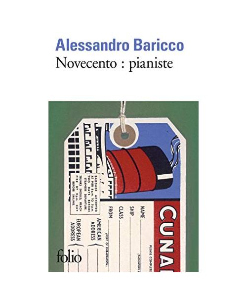 Novecento : pianiste: Un monologue