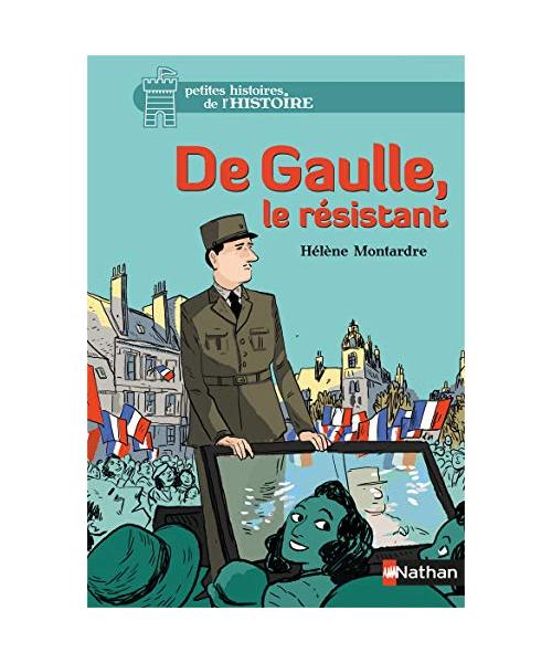 De Gaulle, le résistant (8)