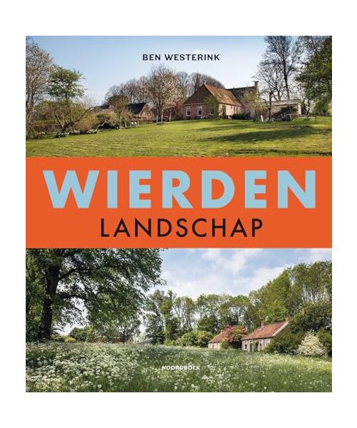Wierdenlandschap: De ontstaansgeschiedenis van het Groninger kleilandschap