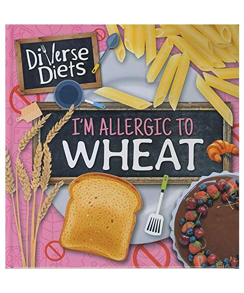 I'm Allergic to Wheat