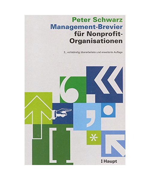 Management-Brevier für Nonprofit-Organisationen