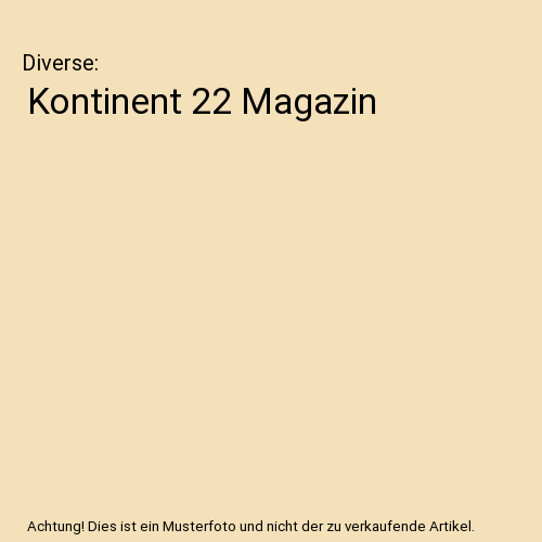 Kontinent 22 Magazin
