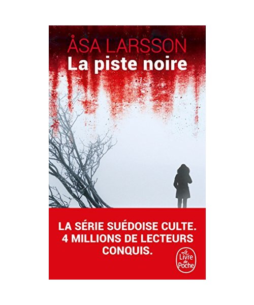 La piste noire