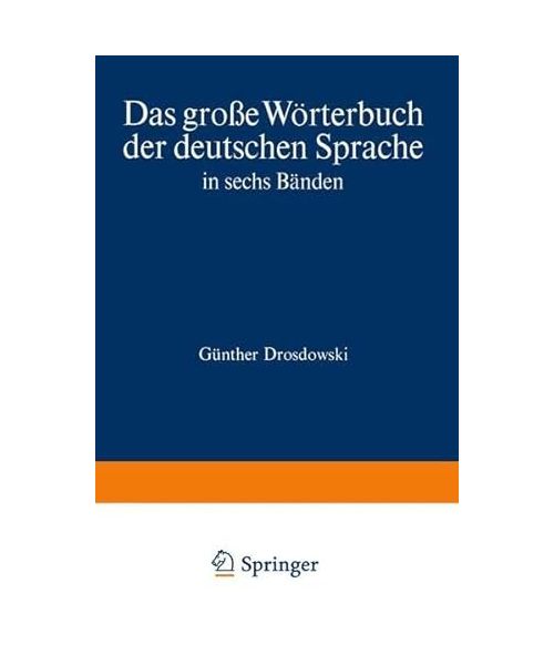 Duden Das große Wörterbuch der deutschen Sprache in sechs Bänden, Band 4: Kam-N