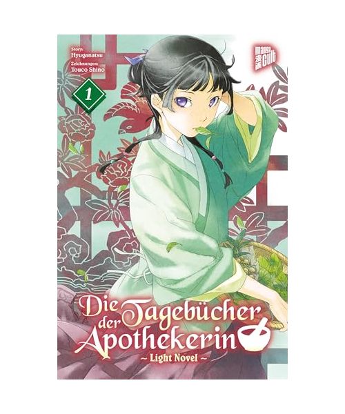 Die Tagebücher der Apothekerin 1 (Light Novel)