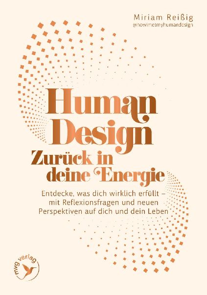 Human Design: Zurück in deine Energie