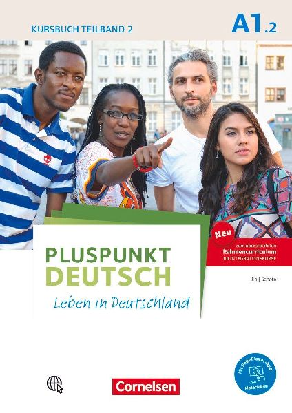 Pluspunkt Deutsch A1: Teilband 2 - Allgemeine Ausgabe - Kursb.  Inkl. E-Book und PagePlayer-App