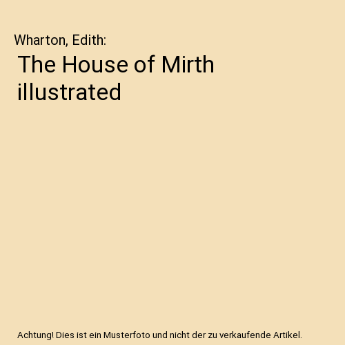 The House of Mirth illustrated