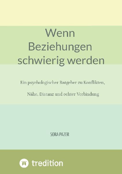 Wenn Beziehungen schwierig werden
