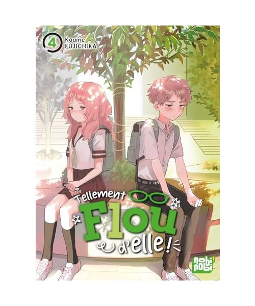 Tellement flou d'elle T04