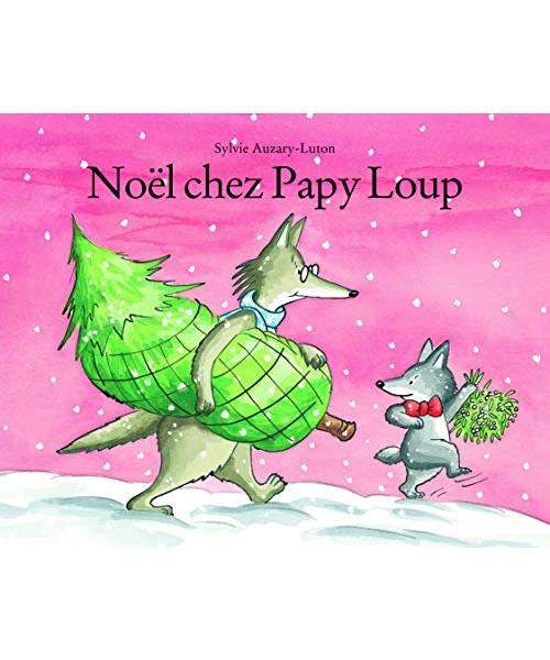 noel chez papy loup