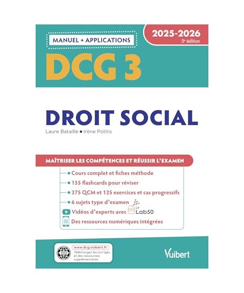 DCG 3 - Droit social : Manuel et Applications 2025-2026: Maîtriser les compétences et réussir l'examen