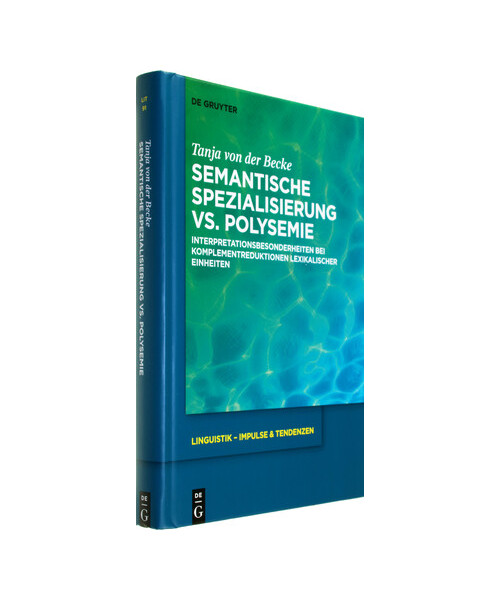 Semantische Spezialisierung vs. Polysemie
