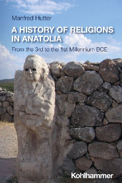 A History of Religions in Anatolia