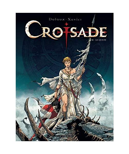 Croisade - Tome 2 - Le Qua'dj
