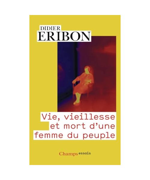 Vie, vieillesse et mort d'une femme du peuple