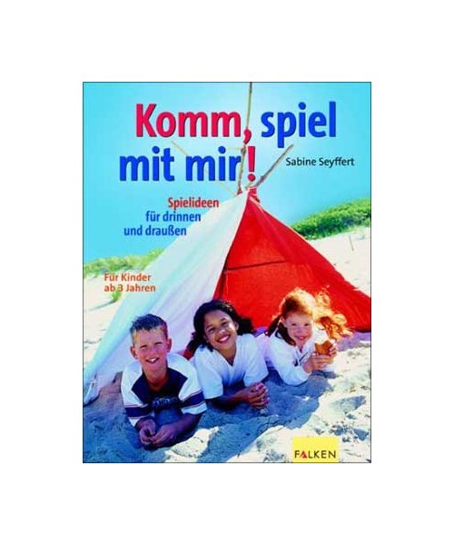 KOMM, SPIEL MIT MIR!