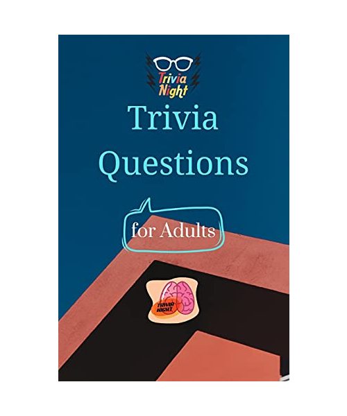 Trivia Questions for Adults