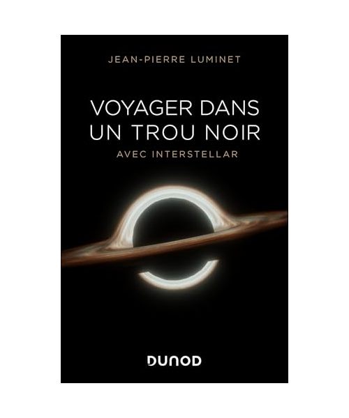 Voyager dans un trou noir: avec Interstellar