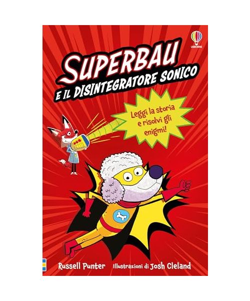 Superbau e il disintegratore sonico