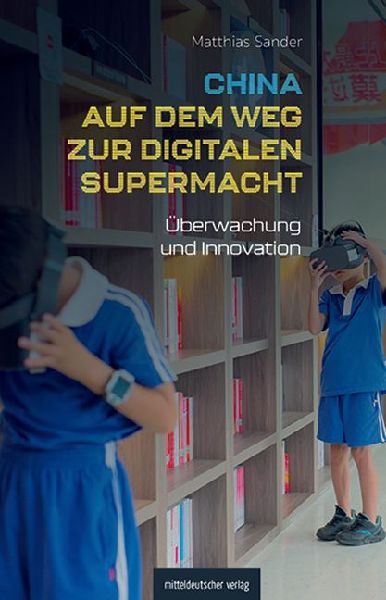 China auf dem Weg zur digitalen Supermacht
