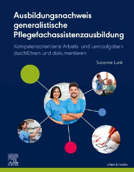 Ausbildungsnachweis generalistische Pflegefachassistenzausbildung