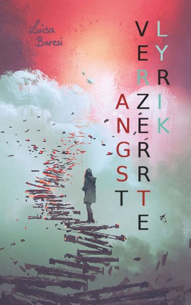 Angstverzerrte Lyrik