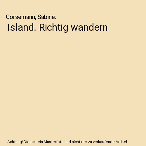 Island. Richtig wandern