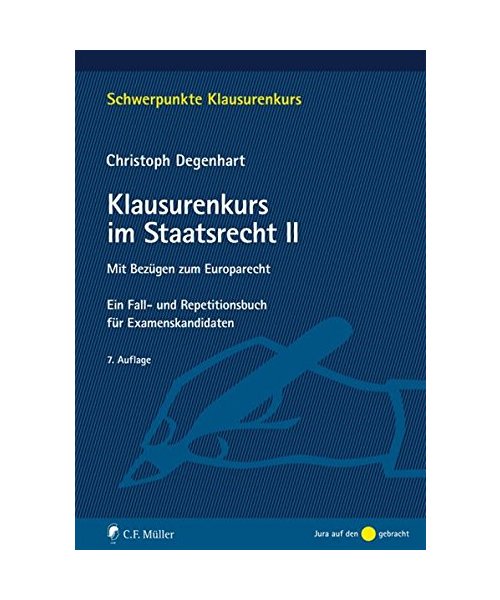 Klausurenkurs im Staatsrecht II