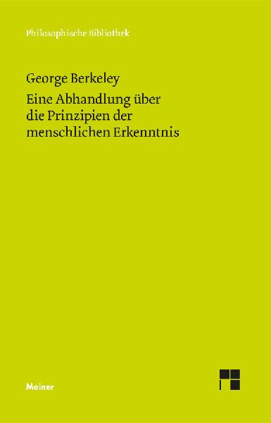 Eine Abhandlung über die Prinzipien der menschlichen Erkenntnis
