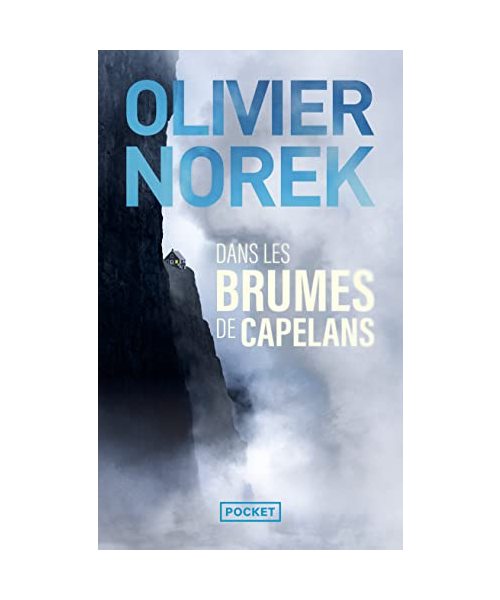 Dans les brumes de Capelans
