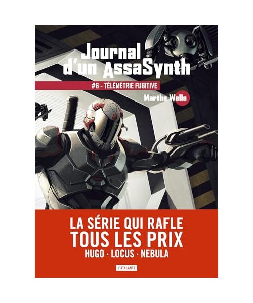 Télémétrie fugitive: JOURNAL D'UN ASSASYNTH