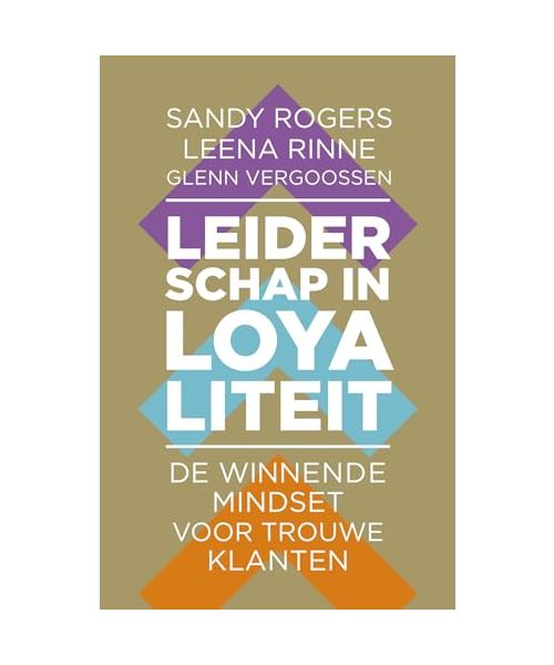Leiderschap in loyaliteit: de winnende mindset voor trouwe klanten