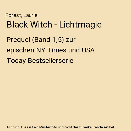 Black Witch - Lichtmagie