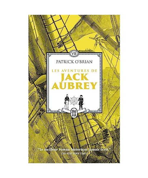 Les aventures de Jack Aubrey: Le rendez-vous malais - Les tribulations de la "Muscade" (7)