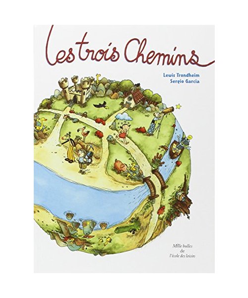 Trois chemins (Les)