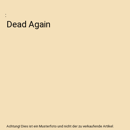 Dead Again