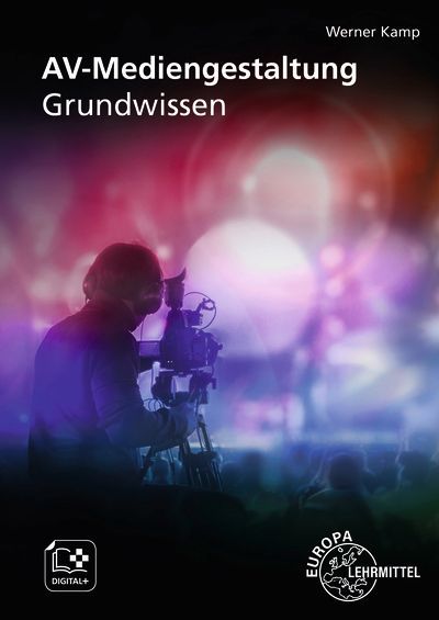 AV-Mediengestaltung. Grundwissen