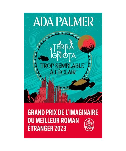 Trop semblable à l'éclair (Terra Ignota, Tome 1)