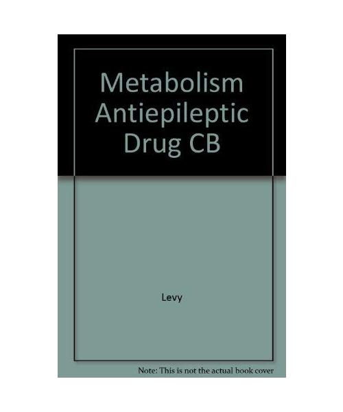 Metabolism of Antiepileptic Drugs