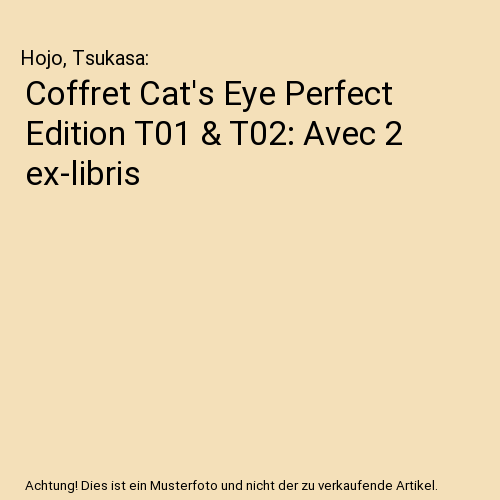 Coffret Cat's Eye Perfect Edition T01 & T02: Avec 2 ex-libris