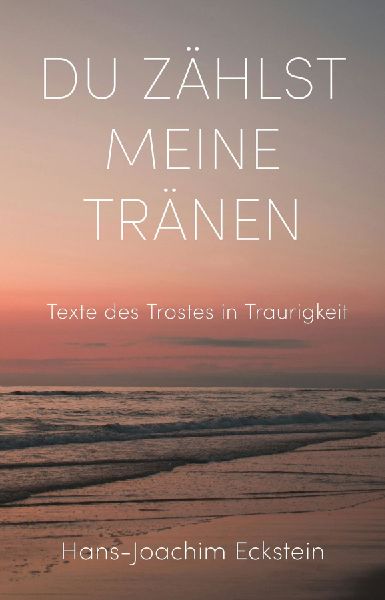 Du zählst meine Tränen