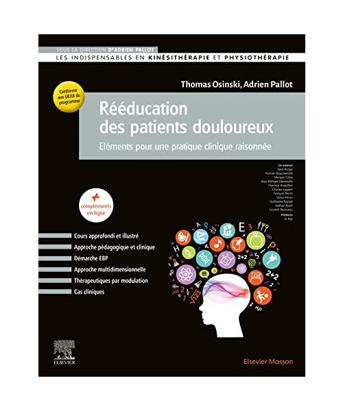 Rééducation des patients douloureux: Eléments pour une pratique clinique raisonnée