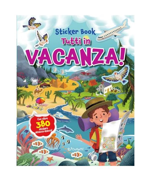 Tutti in vacanza! Sticker book