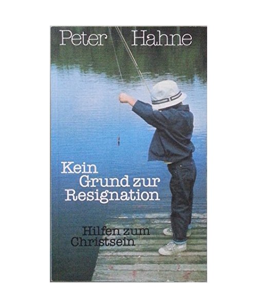 Kein Grund zur Resignation