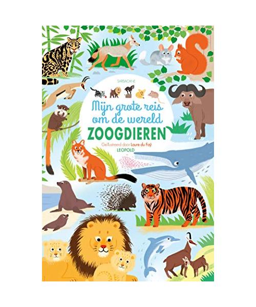 Zoogdieren (Mijn grote reis om de wereld)