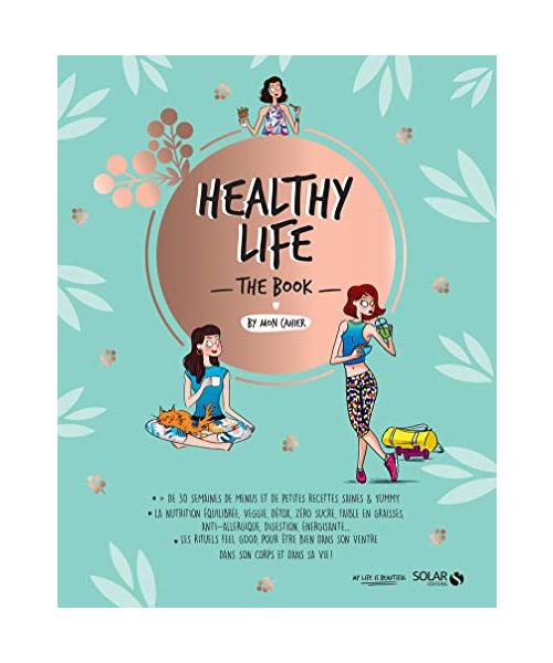 Healthy life The book by Mon cahier